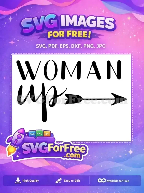 Free Woman Up Arrow Free Feminist Quotes Free SVG