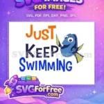 Free Happy Dory Free Just Keep Swimming Movie Free SVG - Instant Download