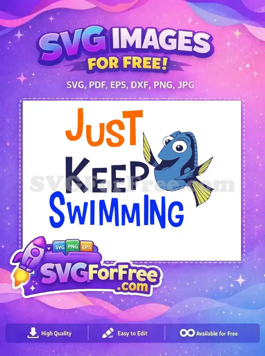 Free Happy Dory Free Just Keep Swimming Movie Free SVG