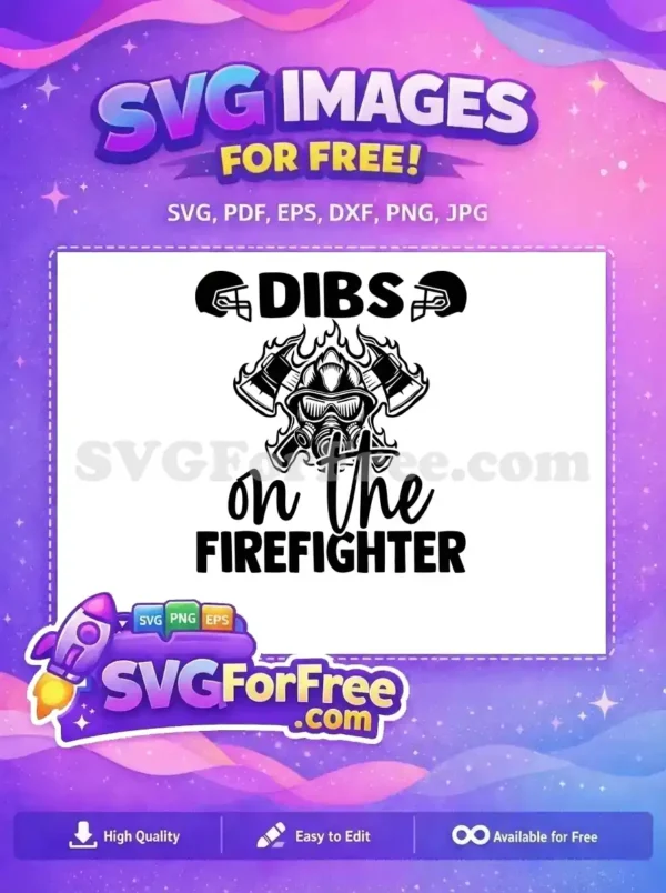 Free Football Helmets Free Firefighter Axes Dibs Firefighter Free SVG
