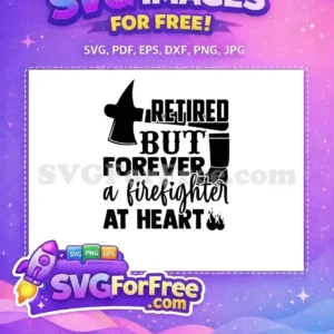 Free Axe Helmet Free Boots Retired Firefighter Free SVG