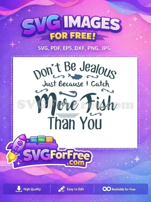 Free Fishing Hook Free Catch More Fish Quote Free SVG