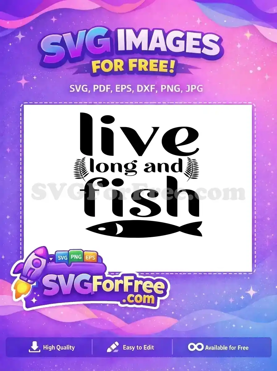 Free Bass Fish Free Fisherman Quote Fishing Free SVG 3