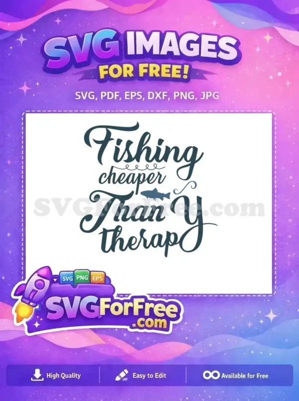 Free Fishing Cheaper Than Therapy Quote Free Silhouette Free SVG Free Fishing Cheaper Than Therapy Quote Free Silhouette Free SVG