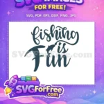 Free Calligraphy Fishing Free Fish Silhouette Fishing is Fun Free SVG - Instant Download