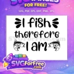 Free Catch Fish Free Fishing Quote Design Free SVG 1 - Instant Download