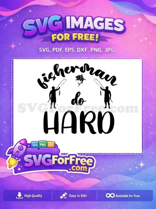 Free Catch Fish Free Fishing Quote Design Free SVG 2