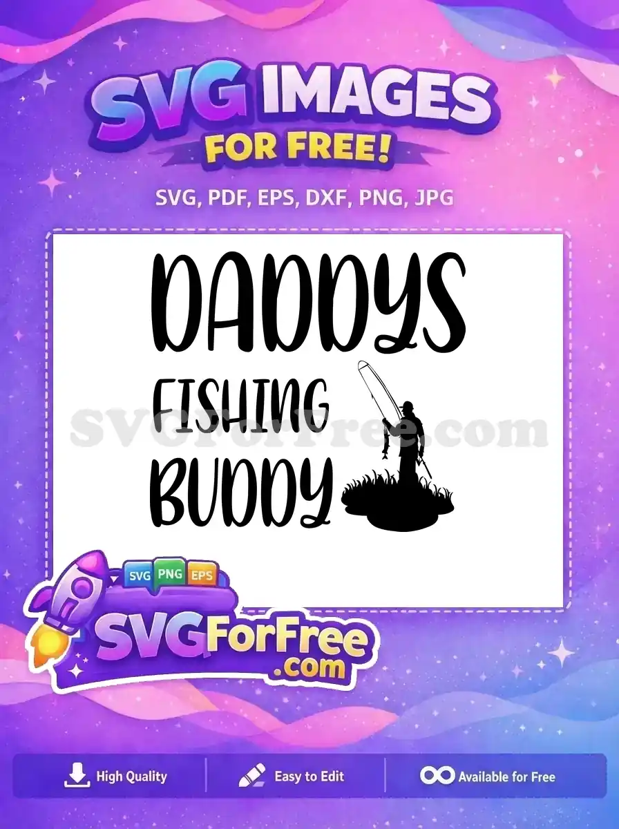 Free Fishing Rod Free Fisherman Dad Fishing Quotes Free SVG
