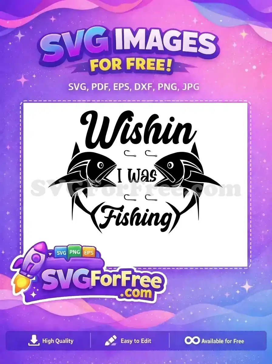 Free Fishing Lure Free Fishing Quote Fisherman Free SVG 2