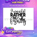 Free Fishing Rod Free Fisherman Silhouette Quote Free SVG - Instant Download