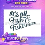Free Fish Wave Free Fisherman Quote Free SVG - Instant Download