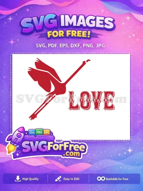 Free Flying Flamingo Free Love Quote Valentine Free SVG