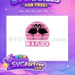 Free Pink Sunset Free Heart Heads Flamingo Quotes Free SVG - Instant Download