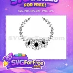 Free Floral Wreath Free Monogram Frame Design Free SVG - Instant Download