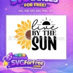 Free Yellow Sunflower Free Live By Sun Quote Free SVG - Instant Download