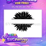 Free Sunflower Split Free Monogram Flowers Free SVG - Instant Download