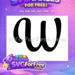 Free Letter W Free Bold Font Alphabet Free SVG - Instant Download