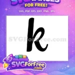 Free Black Lowercase Free Letter K Font Free SVG - Instant Download