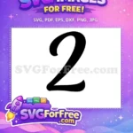 Free Number Two Free Black Bold Fonts Free SVG 1 - Instant Download