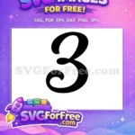 Free Black Number Three Free Bold Fonts Free SVG - Instant Download