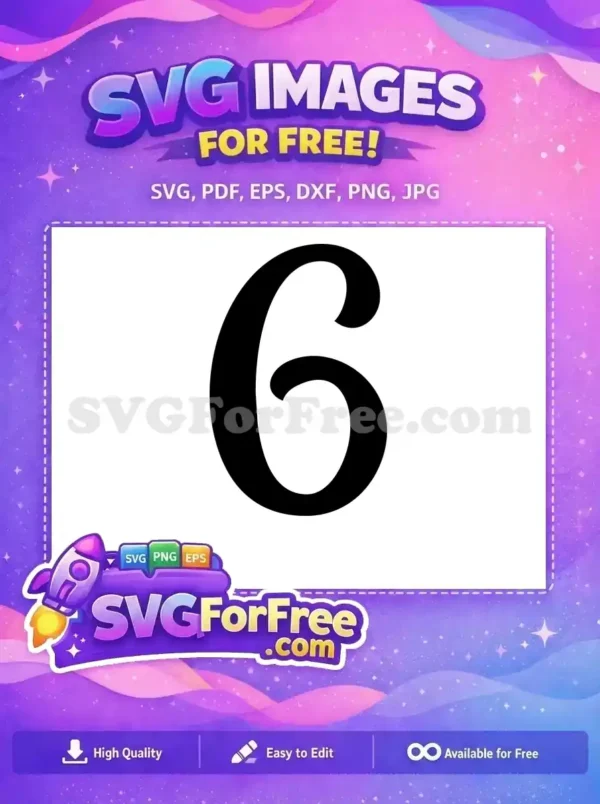 Free Number Six Free Bold Fonts Number One Free SVG