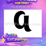 Free Black Letter A Free Bold Font Alphabet Free SVG 4 - Instant Download