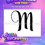Free Calligraphy Initial Free Letter M Font Free SVG - Instant Download