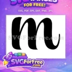 Free Black Bold Letter Free M Lettering Fonts Free SVG - Instant Download