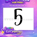 Free Black Number Five Free Bold Font Number Free SVG - Instant Download