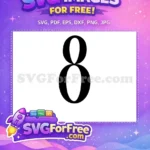 Free Black Number Eight Free Bold Font Typeface Free SVG - Instant Download