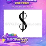 Free Black Dollar Free Currency Fonts Number Free SVG - Instant Download