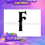 Free Black Font Free Letter F Initial Free SVG - Instant Download