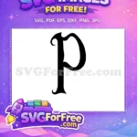 Free Ornate Letter P Free Black Font Initial Free SVG - Instant Download