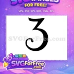 Free Number Three Free Black Font One Free SVG - Instant Download
