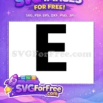 Free Black White Font Free Letter E Icon Free SVG - Instant Download