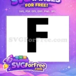 Free Letter F Font Free Initial Black White Free SVG - Instant Download