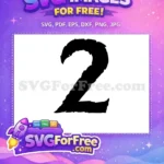 Free Distressed Number Two Free Rough Edges Font Free SVG - Instant Download