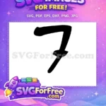 Free Bold Number Seven Free Simple Fonts Number Free SVG - Instant Download