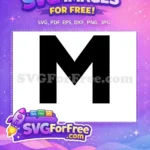 Free Bold Letter M Free Monogram Initial Free SVG 1 - Instant Download