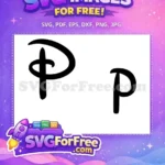 Free Disney Font Alphabet Free Letter P Initial Free SVG - Instant Download