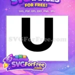 Free Bold Font Free Letter U Initial Free SVG - Instant Download