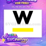 Free Black Letter W Free Yellow Base Fonts Free SVG - Instant Download