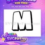 Free Black Outline Letter M Free Bold Font Free SVG - Instant Download
