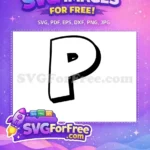 Free Black Outline Letter P Free Bold Font Alphabet Free SVG - Instant Download