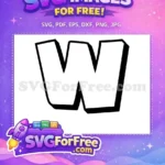 Free Bold Letter W Free Black Outline Alphabet Free SVG - Instant Download