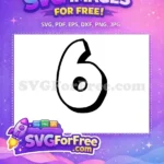 Free Number Six Free Bold Font Numerals Free SVG - Instant Download