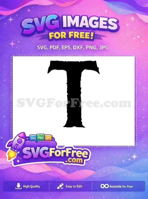 Free Distressed Edges Free Letter T Typeface Free SVG