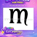 Free Black Letter M Free Bold Font Alphabet Free SVG 3 - Instant Download