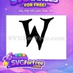 Free Black Letter W Free Distorted Font Alphabet Free SVG - Instant Download