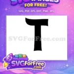 Free Letter T Black Free Bold Fonts Alphabet Free SVG - Instant Download